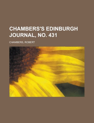 Chambers's Edinburgh Journal, No. 431 (9781153594950) by Chambers, Robert