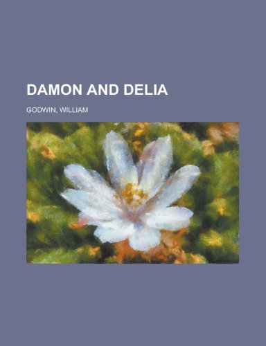 Damon and Delia (9781153598576) by Godwin, William