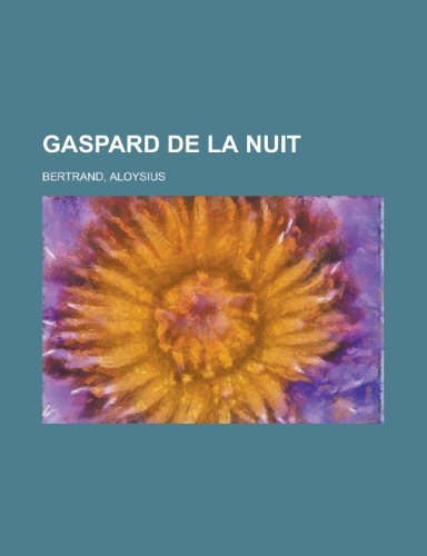 9781153623988: Gaspard de La Nuit