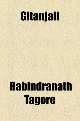 Gitanjali (9781153624510) by Tagore, Rabindranath