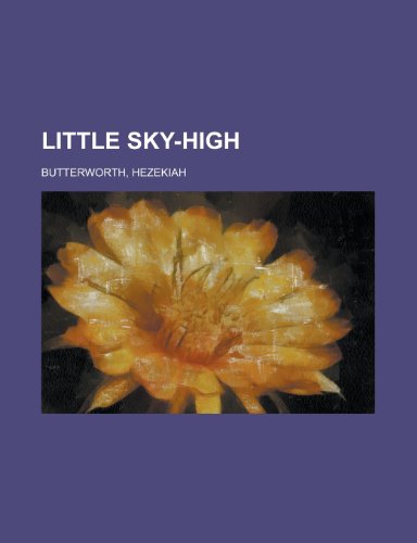 9781153638159: Little Sky-High