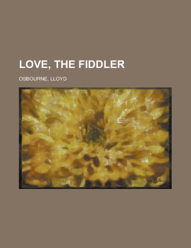 Love, the Fiddler (9781153638579) by Osbourne, Lloyd