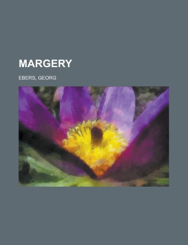 Margery (9781153639521) by Ebers, Georg