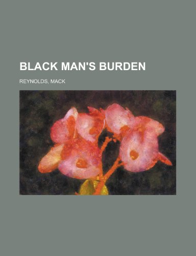 9781153650502: Black Man's Burden