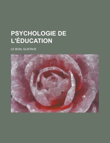 9781153663762: Psychologie de L'Education
