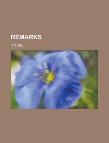 Remarks (9781153683500) by Nye, Bill