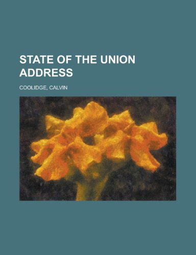 9781153688895: State of the Union Address