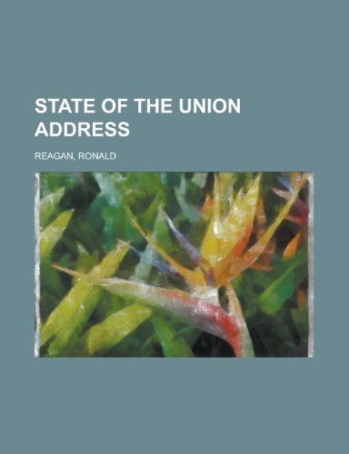 9781153688987: State of the Union Address