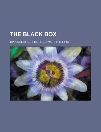 The Black Box (9781153695077) by Oppenheim, E. Phillips