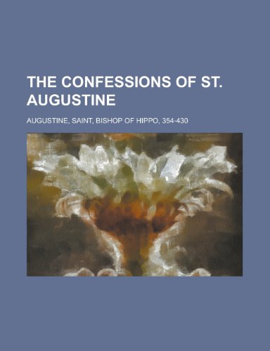 The Confessions of St. Augustine (9781153698443) by Saint Augustine Of Hippo