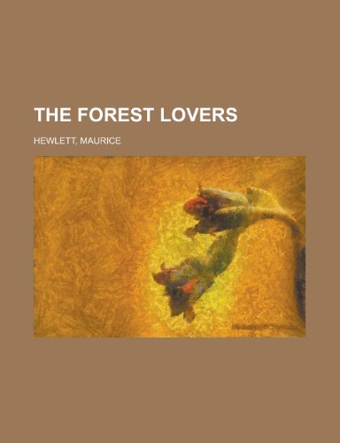 9781153702881: The Forest Lovers