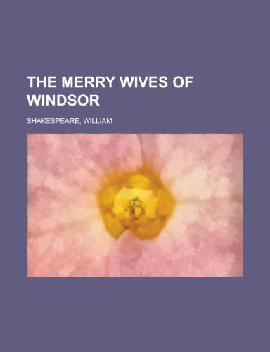 The Merry Wives of Windsor - William Shakespeare