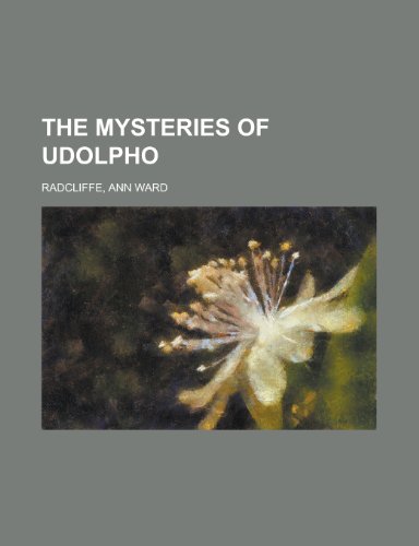 The Mysteries of Udolpho (9781153714402) by Radcliffe, Ann Ward