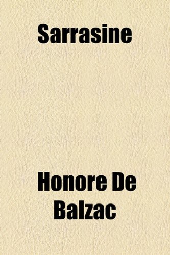 Sarrasine (9781153738309) by Balzac, HonorÃ© De
