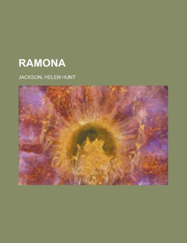 Ramona (9781153740326) by Jackson, Helen Hunt