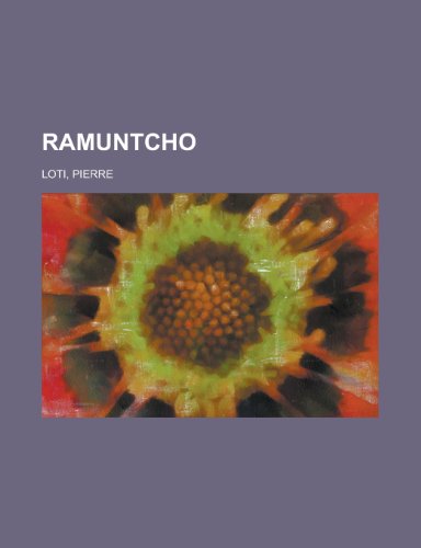 Ramuntcho (9781153741545) by Loti, Pierre