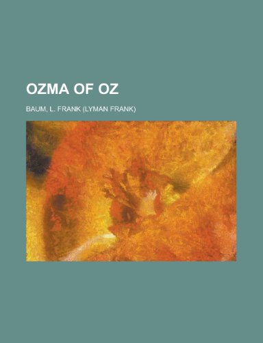 Ozma of Oz (9781153744621) by Baum, L. Frank