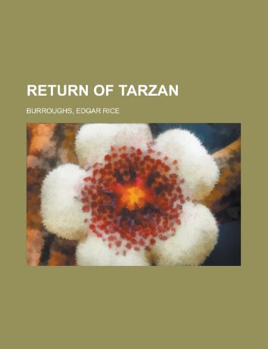 Return of Tarzan (9781153746908) by Burroughs, Edgar Rice
