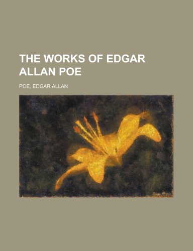 The Works of Edgar Allan Poe Volume 3 - Edgar Allan Poe