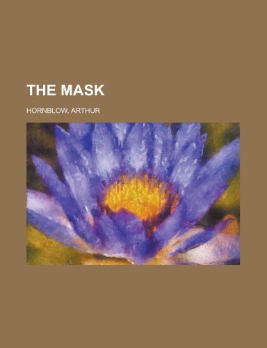 The Mask (9781153751643) by Hornblow, Arthur