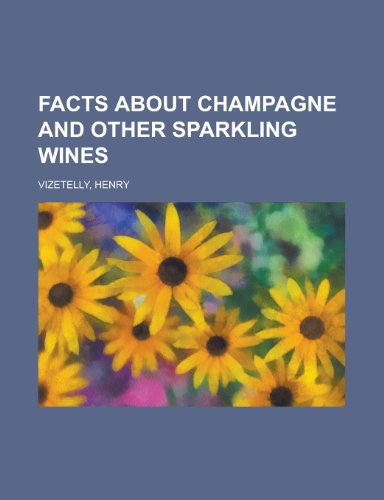 9781153757577: Facts about Champagne and Other Sparkling Wines