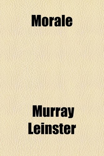 Morale (9781153757867) by Leinster, Murray