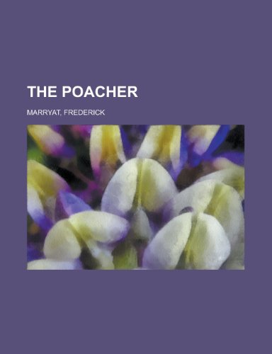 The Poacher (9781153763066) by Marryat, Frederick