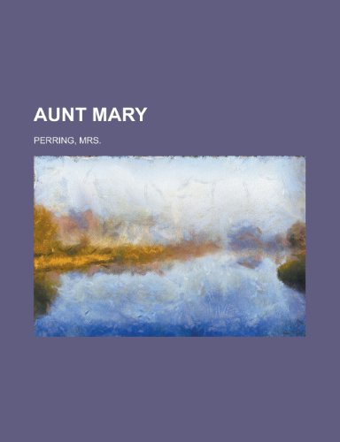 9781153763806: Aunt Mary