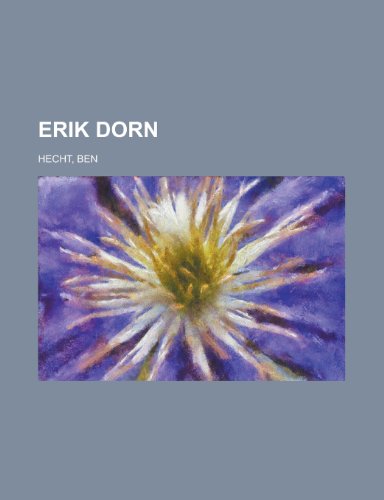 Erik Dorn (9781153769624) by Hecht, Ben