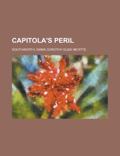 9781153782029: Capitola's Peril