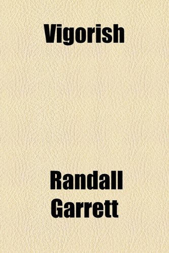 Vigorish (9781153782371) by Garrett, Randall