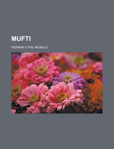 Mufti (9781153786577) by McNeile, H. C.; McNeile, Herman Cyril