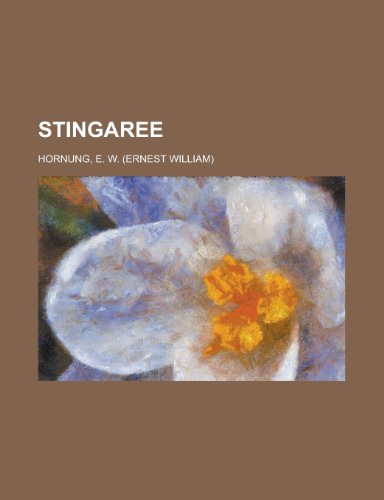 Stingaree (9781153798372) by Hornung, E. W.