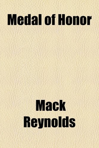 Medal of Honor (9781153804400) by Reynolds, Mack