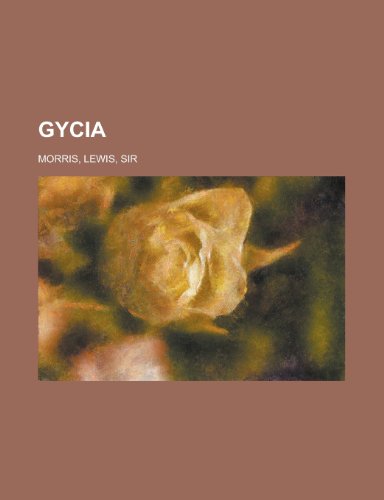 Gycia (9781153807609) by Morris, Lewis