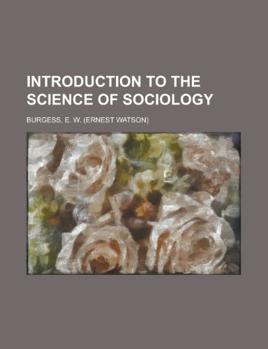 9781153812931: Introduction to the Science of Sociology