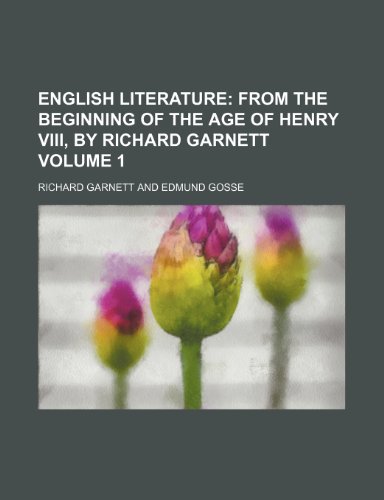 English Literature Volume 1 (9781153816540) by Richard Garnett