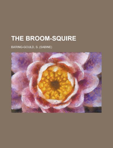 The Broom-Squire (9781153825801) by Baring-Gould, Sabine