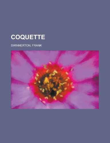 Coquette (9781153830638) by Swinnerton, Frank