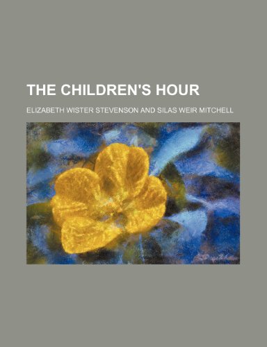 9781153985321: The children's hour