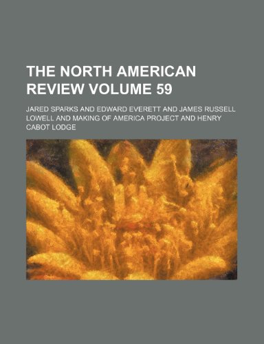 The North American review Volume 59 (9781154024876) by Sparks, Jared