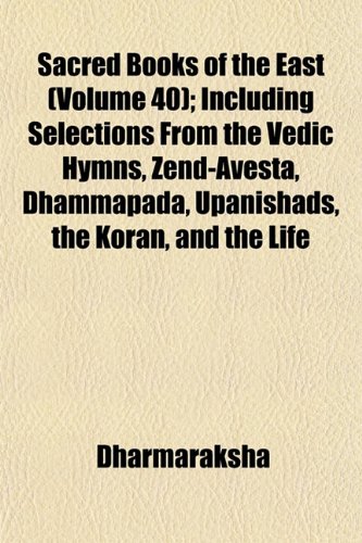 Sacred books of the East Volume 40; with critical and biographical sketches (9781154059861) by AÅ›vaghoá¹£a