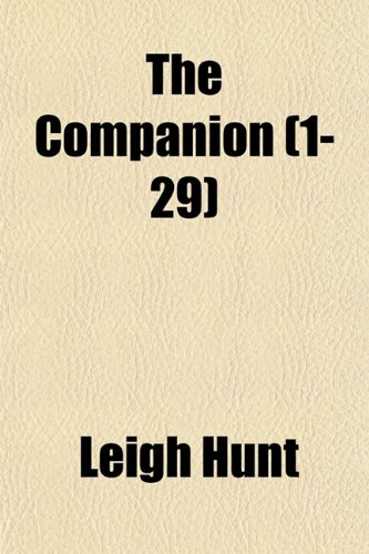 The Companion (Volume 1-29) (9781154091137) by Hunt, Leigh