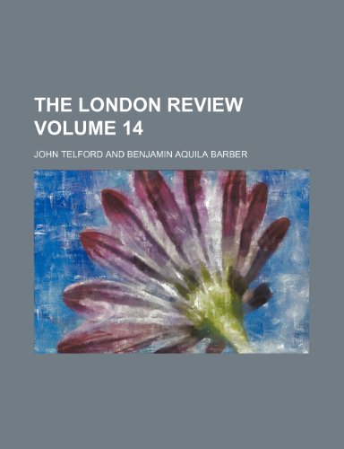The London review Volume 14 (9781154196177) by Telford, John