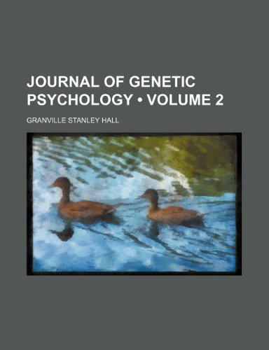 9781154199383: Journal of Genetic Psychology (Volume 2)