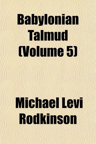 9781154205572: Babylonian Talmud (Volume 5)