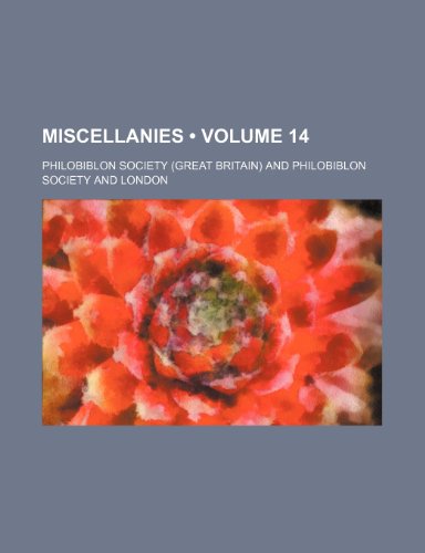 Beispielbild fr Miscellanies (Volume 14) zum Verkauf von Buchpark