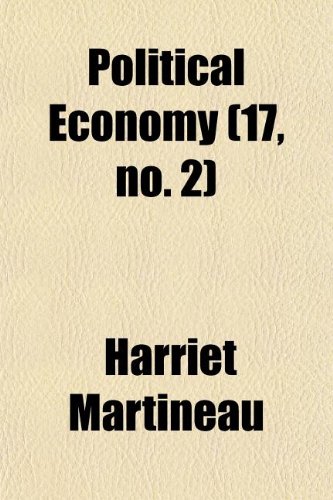 Illustrations of Political Economy (Volume 17, no. 2); Demerara. a Tale (9781154279429) by Martineau, Harriet