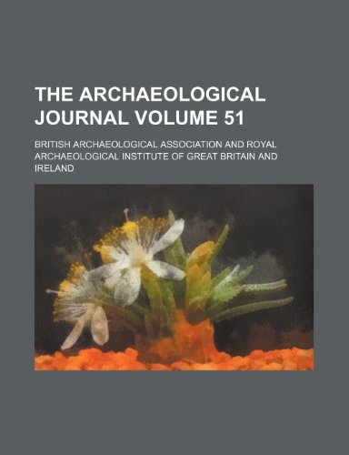 9781154282603: The Archaeological journal Volume 51
