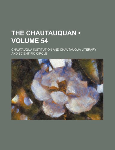 9781154283471: The Chautauquan (Volume 54)